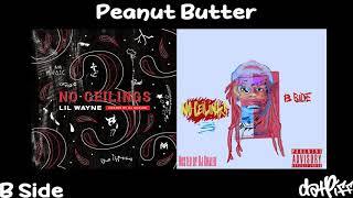 Lil Wayne  Peanut Butter  No Ceilings 3 B Side Official Audio [upl. by Brenna155]