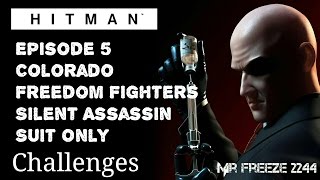 HITMAN  Colorado  Silent AssassinSuit Only  Challenge [upl. by Moreen]