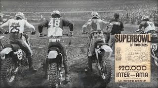 The 1978 Superbowl of Motocross by the MX Files [upl. by Serena612]