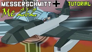 Messerschmitt Me 262 quotSchwalbequot  Plane Crazy  Tutorial [upl. by Nytsirk318]