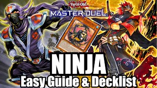 NINJA  EASY GUIDE amp DECKLIST YuGiOh Master Duel [upl. by Gardas]