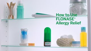 FLONASE® Allergy Relief How To Use [upl. by Domph]