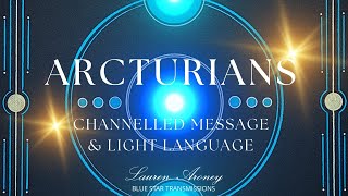 Arcturian Message  You Are Sacred [upl. by Ecilegna94]