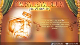 Om Sai Ram Dhun By Charan I Spiritual Vibrations [upl. by Airdni683]