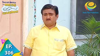 Taarak Mehta Ka Ooltah Chashmah  Episode 306  Full Episode [upl. by Assiran]