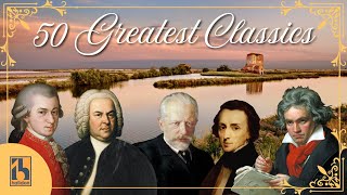 50 Greatest Pieces of Classical Music  Mozart Beethoven Bach Chopin [upl. by Boffa]