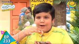 Taarak Mehta Ka Ooltah Chashmah  Episode 233  Full Episode [upl. by Anatnom555]