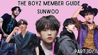 THE BOYZ MEMBER GUIDE SUNWOO [upl. by Nyladnor]