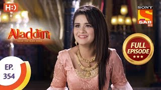 Aladdin  Ep 354  Full Episode  24th December 2019 [upl. by Ahsila]