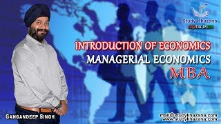 Introduction of Managerial Economics  MBA  Gagandeep Singh Sir [upl. by Yetac]