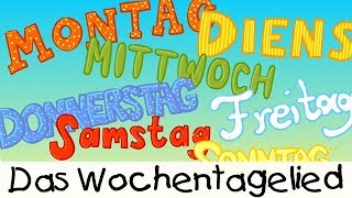 💡 Das Wochentagelied  Kinderlieder zum Lernen [upl. by Etnahc644]