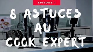 8 astuces à connaître sur le Cook Expert de Magimix [upl. by Teloiv]