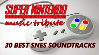 30 Best SNES Soundtracks  Super Nintendo Music Tribute [upl. by Sulienroc]