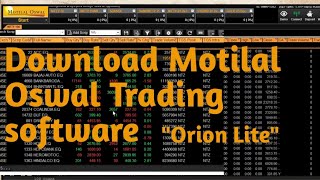 Download Motilal Oswal Trading software ll orion lite [upl. by Llerehc]