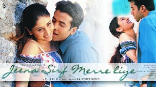 Jeena Sirf Merre Liye Hindi Full Movie 1080p  Kareena Kapoor Tusshar Kapoor  Latest Hindi Movie [upl. by Jocko]