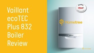 Vaillant ecoTEC Plus 832 Combi Gas Boiler Review  Hometree UK [upl. by Archy]