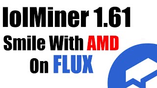 lolMiner 161 Mining Flux On AMD [upl. by Ilyak]