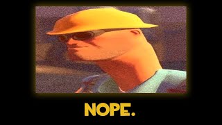 27 TF2 Engineers Nope Quote Variations in 30 Seconds  Team Fortress 2 [upl. by Nevag]