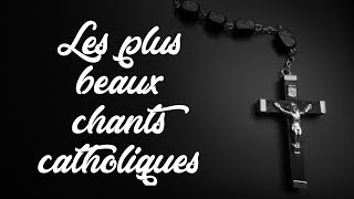 TOP 5 Chants Catholiques [upl. by Ettebab330]