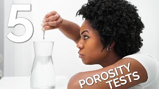 HAIR POROSITY TESTS Test Your POROSITY LEVELS 5 EASY WAYS [upl. by Constanta522]