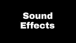 Sound effects 62 famous sound effects [upl. by Reivazx215]