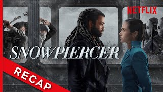 Snowpiercer S1 Official Recap  Netflix [upl. by Annaicul]