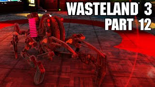 MONSTER ARMY BUNKER – WASTELAND 3 Gameplay Walkthrough Hard Part 12 [upl. by Morehouse]