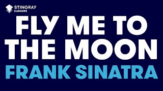 Frank Sinatra  Fly Me To The Moon Karaoke with Lyrics [upl. by Udall]