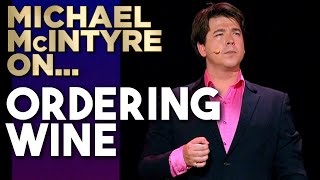 quotYes Thats Winequot  Michael McIntyre [upl. by Bornie]