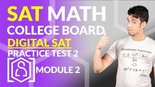 NEW SAT Math DIGITAL SAT  Practice Test 2 Module 2 in REAL TIME [upl. by Acirretahs297]