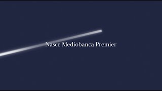 Nasce Mediobanca Premier [upl. by Ahswat]