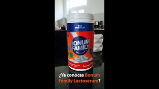 Bonum Family Lactoserum  TU SUPER ALIMENTO [upl. by Trip126]