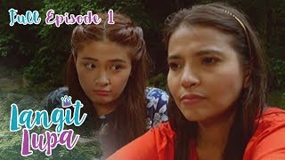 Full Episode 1  Langit Lupa [upl. by Gabbie]