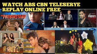 HOW TO WATCH ABS CBN TELESERYE ONLINE REPLAY FREE [upl. by Buke]