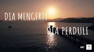 Maria Shandi  Dia Mengerti lyric include [upl. by Courtenay136]