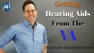 How To Get Hearing Aids From The VA  6 Things You NEED To Know [upl. by Zipnick]