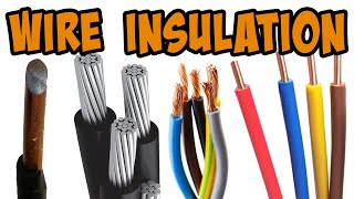 Why Knowing WIRE INSULATION Types Is Crucial [upl. by Rosalie162]