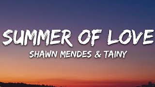 Shawn Mendes Tainy  Summer Of Love Lyrics [upl. by Bautram]