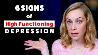 The 6 Signs of High Functioning Depression  Kati Morton [upl. by Aroz]