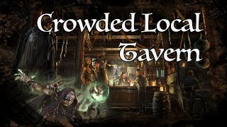 DampD Ambience  Crowded Local Tavern [upl. by Ferrel]