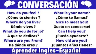 Conversación Básica en InglésEspañol  Dialogos  Mejores Frases para aprender InglésEspañol [upl. by Alael]