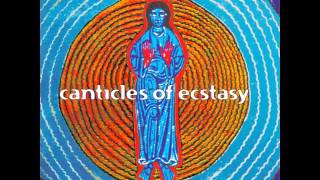 Hildegard von Bingen  Canticles Of Ecstasy [upl. by Anaiv12]