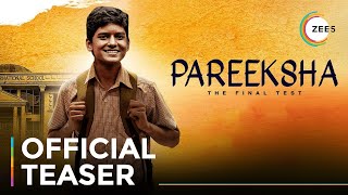 Pareeksha  Official Teaser  Prakash Jha  A ZEE5 Original Film  Premieres August 6 On ZEE5 [upl. by Harper]