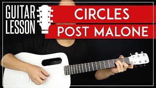 Circles Guitar Tutorial 🎸 Post Malone Guitar Lesson Chords  TAB [upl. by Koenraad]