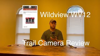 Wildview WV12 Trail Camera Review [upl. by Rusticus]