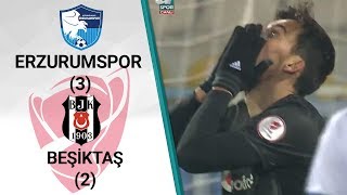 Erzurumspor 3  2 Beşiktaş MAÇ ÖZETİ Ziraat Türkiye Kupası Son 16 Turu İlk Maçı [upl. by Darcee]