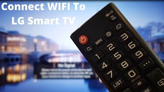 Enable WIFI On LG Smart TV How To Connect To WIFI 2021 [upl. by Berck658]