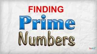 Finding Prime Numbers [upl. by Eojyllib]