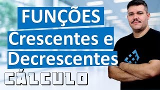 📚 Funções Crescentes e decrescentes DERIVADAS  Cálculo 1 36 [upl. by Marchal876]