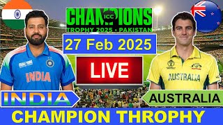 🔴LiveIndia vs Australia ICC Champion Trophy Live  IND vs AUS Live Cricket Match Today  Cricket [upl. by Laucsap393]